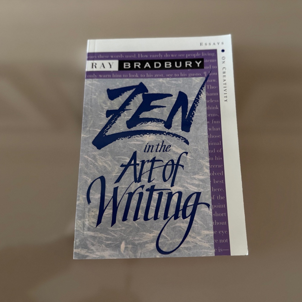 Zen in the Art of Writing By Ray Bradbury, Essays On Creativity. Soft Cover